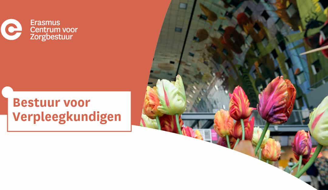 Verpleegkundig bestuurders: een strategisch voordeel